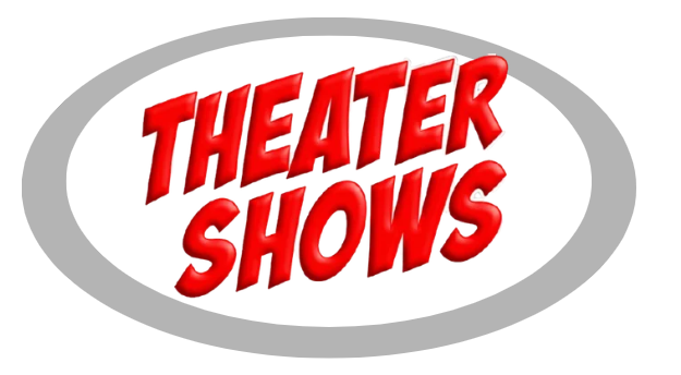 Theater Shows